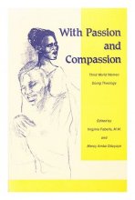 Cover art for With Passion And Compassion - Third World Women Doing Theology