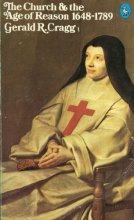 Cover art for The Church and the Age of Reason, 1648-1789 (Hist of the Church) (Vol 4)