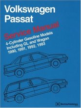 Cover art for Volkswagen Passat Service Manual 1990, 1991, 1992, 1993: 4-Cylinder Gasoline Models Including GL and Wagon