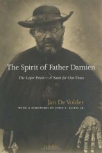 Cover art for The Spirit of Father Damien: The Leper Priest-A Saint for Our Times