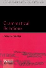 Cover art for Grammatical Relations (Oxford Surveys in Syntax and Morphology) (Oxford Surveys in Syntax & Morphology)