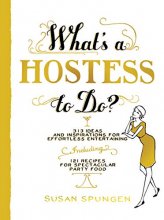 Cover art for What's a Hostess to Do? (What's A... to Do?)
