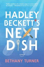 Cover art for Hadley Beckett’s Next Dish
