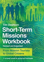 Cover art for Short-Term Missions Workbook: From Mission Tourists to Global Citizens