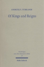 Cover art for Of Kings and Reigns: A Study of Translation Technique in the Gamma/Gamma Section of 3 Reigns (1 Kings) (Forschungen Zum Alten Testament 2 Reihe)