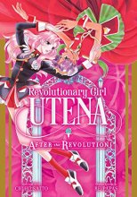 Cover art for Revolutionary Girl Utena: After the Revolution
