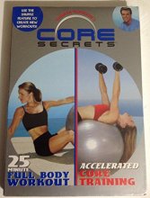Cover art for Gunnar Peterson's Core Secrets: 25 Minute Full Body Workout and Accelerated Core Training
