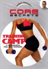 Cover art for Gunnar Peterson's Core Secrets: Training Camp: A Fundamental Full Body Workout