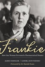 Cover art for Frankie: How One Woman Prevented a Pharmaceutical Disaster