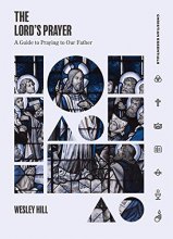 Cover art for The Lord's Prayer: A Guide to Praying to Our Father (Christian Essentials)