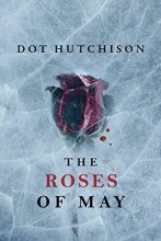 Cover art for The Roses of May (The Collector)