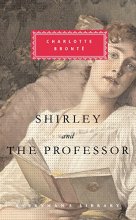 Cover art for Shirley and The Professor (Everyman's Library)