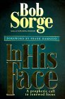 Cover art for In His Face: A Prophetic Call to Renewed Focus