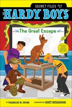 Cover art for The Great Escape (17) (Hardy Boys: The Secret Files)