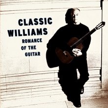 Cover art for Classic Williams: Romance of the Guitar
