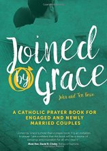 Cover art for Joined by Grace: A Catholic Prayer Book for Engaged and Newly Married Couples