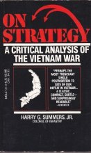 Cover art for On Strategy: A Critical Analysis of the Vietnam War