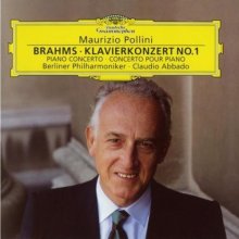Cover art for Brahms: Piano Concerto No.1 (Claudio Abbado, Maurizio Pollini Conducts the Berlin Philharmonic)