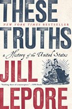 Cover art for These Truths: A History of the United States