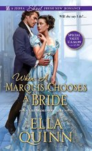 Cover art for When a Marquis Chooses a Bride (The Worthingtons)