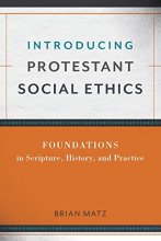 Cover art for Introducing Protestant Social Ethics