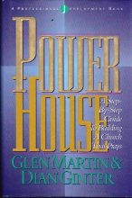 Cover art for Powerhouse: A Step-By-Step Guide to Building a Church That Prays