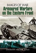 Cover art for Armoured Warfare on the Eastern Front (Images of War)