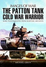 Cover art for Patton Tanks: Rare Photographs from Wartime Archives (Images of War)