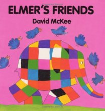 Cover art for Elmer's Friends Board Book (Elmer Books)