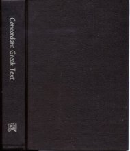 Cover art for Concordant Greek Text (Designed to be used with The Concordant Literal New Testament Its Keyword Concordance and the Greek Elements)