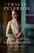 Cover art for Secrets of My Heart (Willamette Brides)