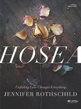 Cover art for Hosea: Unfailing Love Changes Everything (Member Book) (Bible Study)