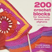 Cover art for 200 Crochet Blocks for Blankets, Throws and Afghans