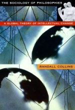 Cover art for The Sociology of Philosophies: A Global Theory of Intellectual Change
