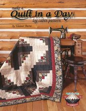 Cover art for Quilt in a Day: Log Cabin Pattern