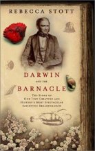 Cover art for Darwin and the Barnacle: The Story of One Tiny Creature and History's Most Spectacular Scientific Breakthrough