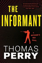 Cover art for The Informant (Butcher's Boy, Book 3) (Butcher's Boy Novel)