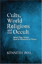 Cover art for Cults, World Religions and the Occult: What They Teach, How to Respond to Them