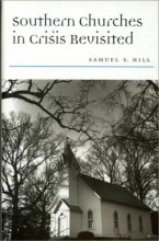 Cover art for Southern Churches in Crisis Revisited (Religion & American Culture)