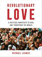 Cover art for Revolutionary Love: A Political Manifesto to Heal and Transform the World