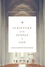 Cover art for Scripture and the People of God: Essays in Honor of Wayne Grudem