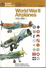 Cover art for World War II Airplanes, Vol. 1 (Rand McNally Color Illustrated Guides)