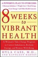 Cover art for 8 Weeks to Vibrant Health