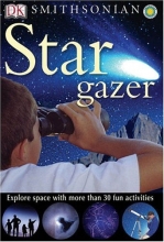 Cover art for Smithsonian: Stargazer (DK Smithsonian Nature Activity Guides)