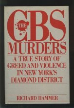 Cover art for The CBS Murders: A True Story of Greed and Violence in New York's Diamond District