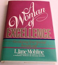 Cover art for A Woman of Excellence: Developing Your Special Female Self