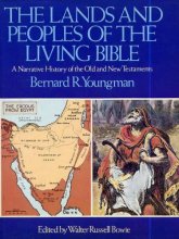 Cover art for The Lands and Peoples of the Living Bible: A Narrative History of the Old and New Testaments
