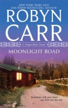 Cover art for Moonlight Road (Series Starter, Virgin River #11)