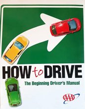 Cover art for How to Drive (The Beginning Driver's Manual)