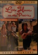 Cover art for Little House on the Prairie: The Premiere/Remember Me